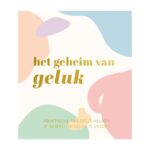 Het geheim van geluk - Afbeelding 2