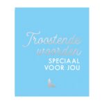 Troostende woorden speciaal voor jou - Afbeelding 2